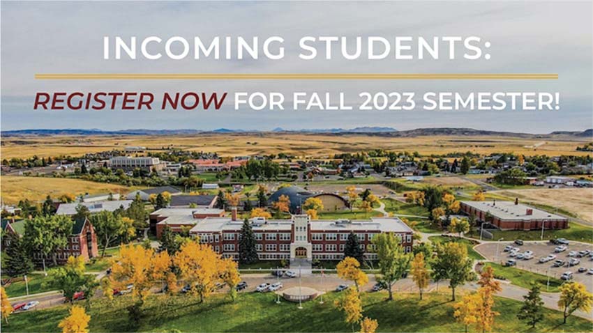 Incoming Students register now for Fall 2023 Semester [campus aerial photo]